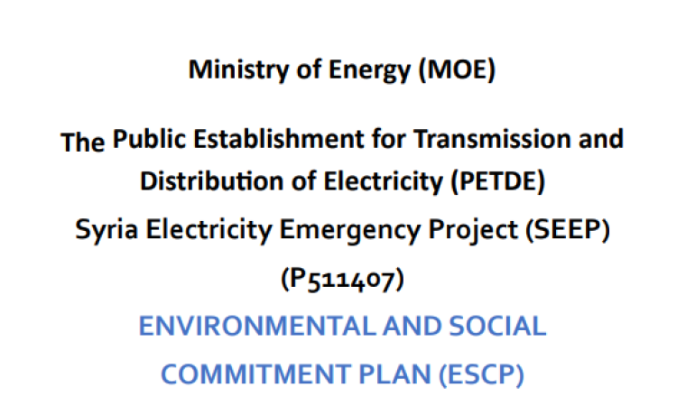 Syria Electricity Emergency Project -ENVIRONMENTAL AND SOCIAL COMMITMENT PLAN -Negotiated Version